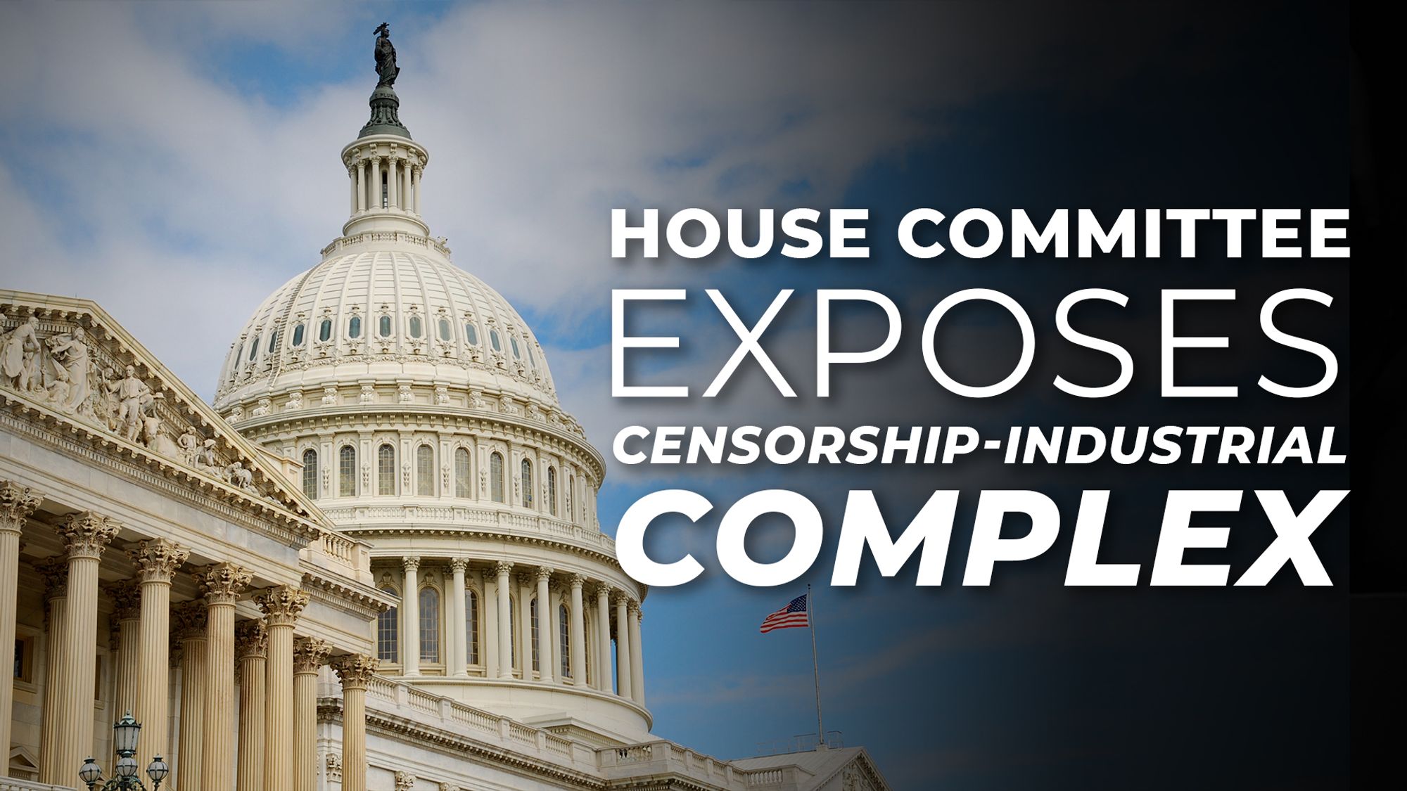 What You Need to Know About the Bombshell Government Censorship Report