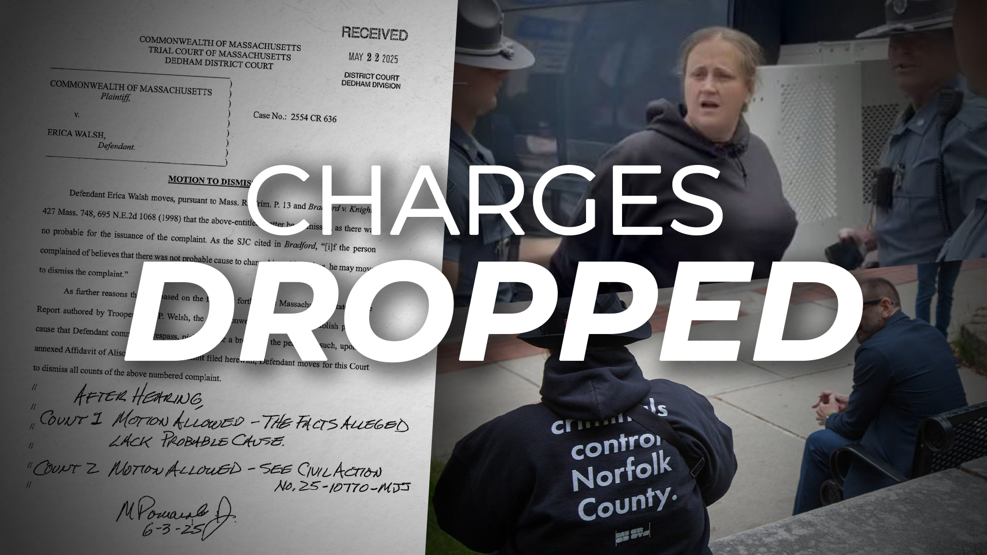Karen Read Trial Protester Erica Walsh CLEARED of ALL CHARGES Following Unconstitutional Arrest