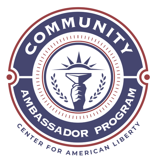 Community Ambassador Program - Center for American Liberty