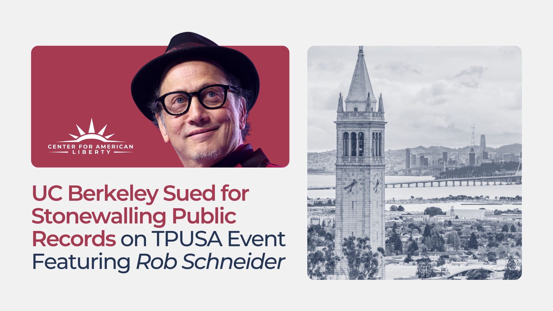 UC Berkeley Sued for Stonewalling Public Records on TPUSA Event Featuring Rob Schneider
