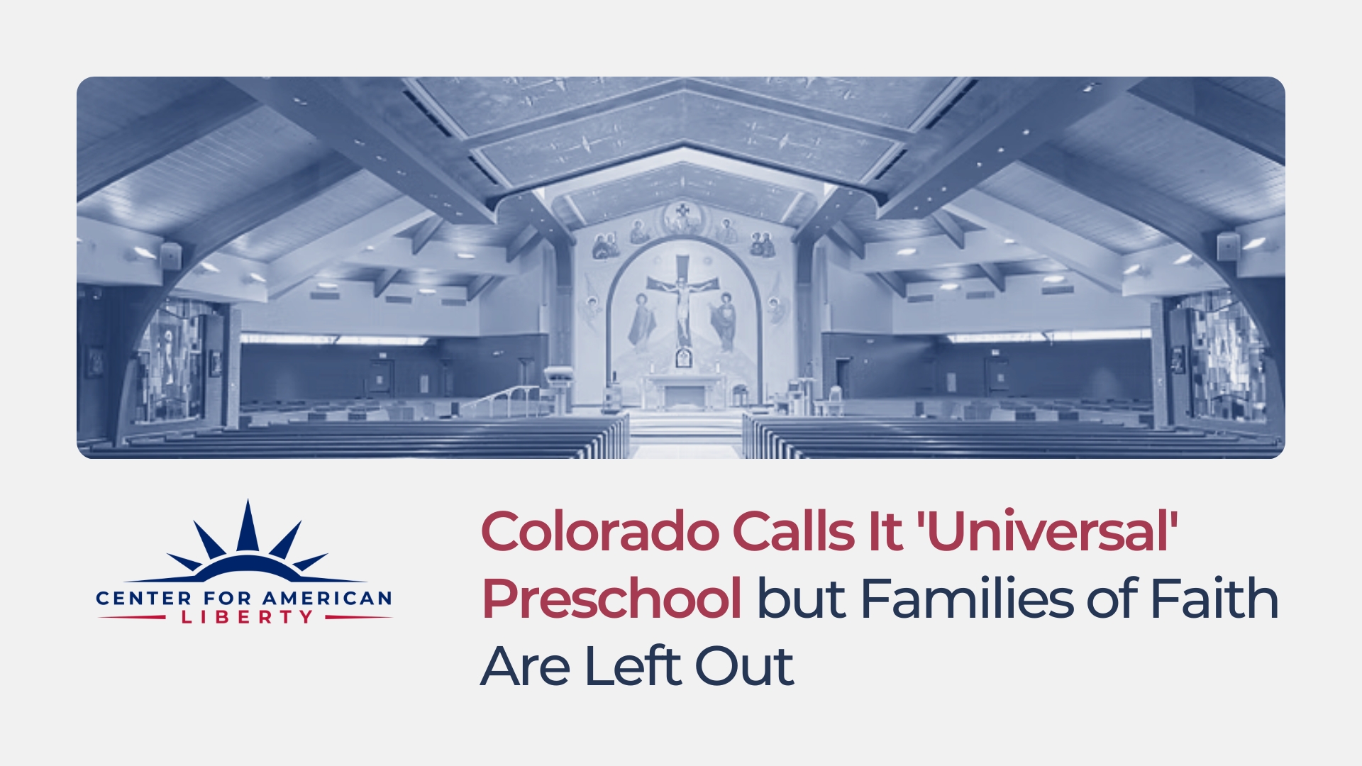 Colorado Calls It ‘Universal’ Preschool but Families of Faith Are Left Out